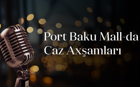 Live Jazz Music at Port Baku Mall!